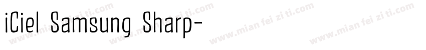 iCiel Samsung Sharp字体转换